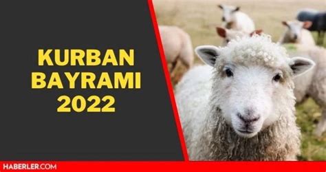 kurbanbayrami tarihi 2022
